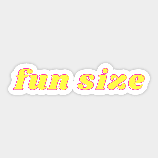 Fun Size Sticker by Cosmic Whale Co.